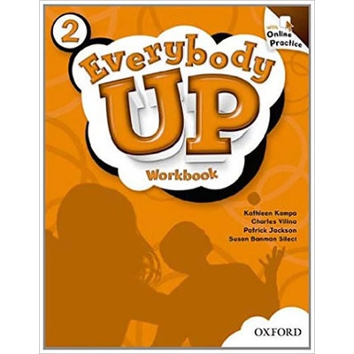 Everybody Up 2 Workbook with Online Practice Jackson, P. Banman Sileci, S. Kampa, K. Vilina, Ch.