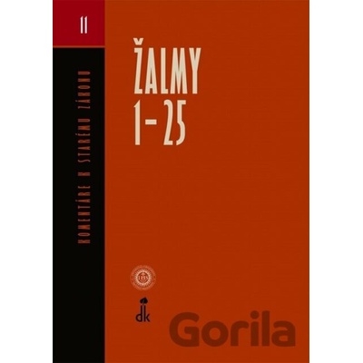 Žalmy 1-25 - Komentáre k Starému zákonu 11 - autor neuvedený