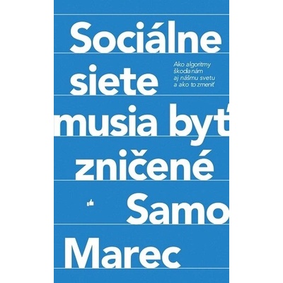 Sociálne siete musia byť zničené