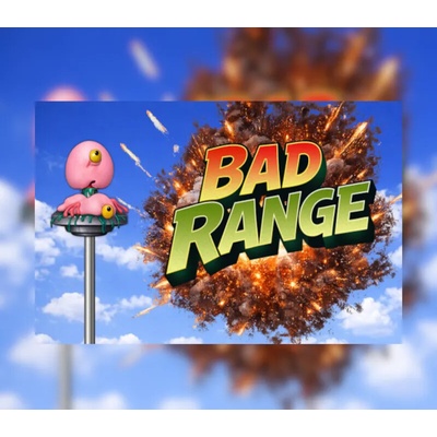 Bad Range