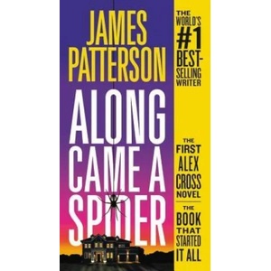 Along Came a Spider | James Patterson (ISBN: 9781455523566)