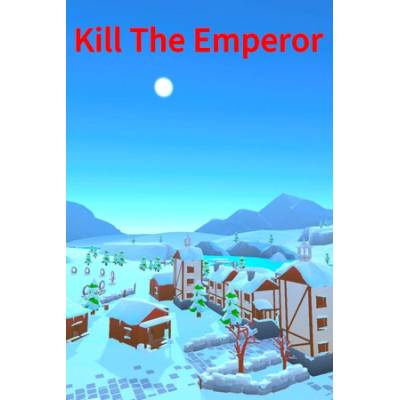 Игра Kill The Emperor за PC Steam, Електронна доставка