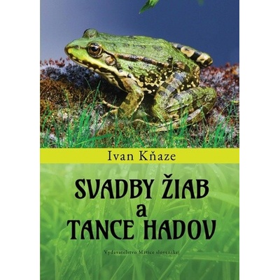 Svadby žiab a tance hadov