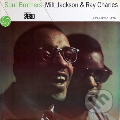 Milt Jackson & Ray Charles - Soul Brothers LP