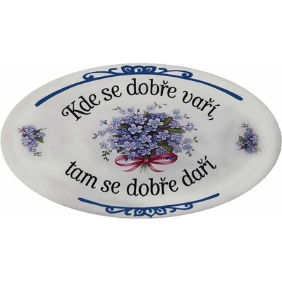 Ceduľa Kde se dobře vaří - tam se dobře daří