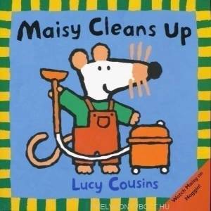 Maisy Cleans Up (ISBN: 9780763617127)