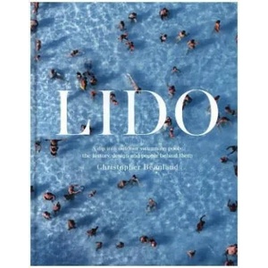 Lido | Christopher Beanland (ISBN: 9781849945844)