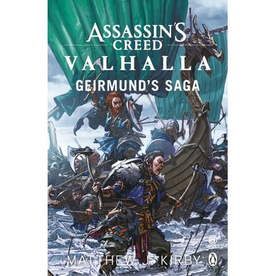 Assassin’s Creed Valhalla - Matthew J. Kirby