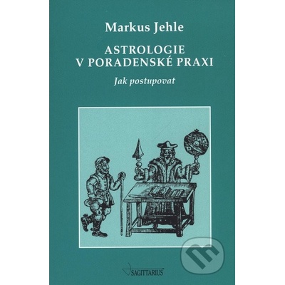 Astrologie v poradenské praxi - Markus Jehle