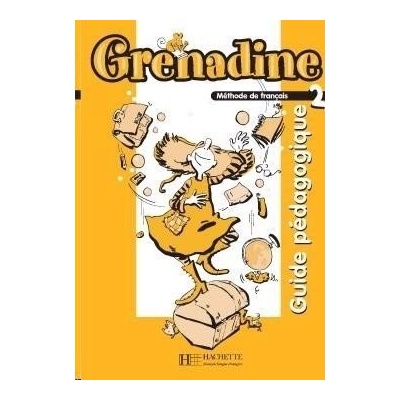 GRENADINE 2 GUIDE PEDAGOGIQUE