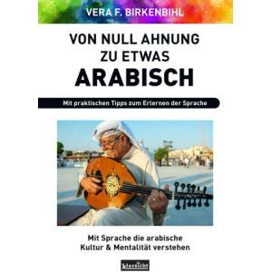 Von Null Ahnung zu etwas Arabisch (ISBN: 9783985842056)