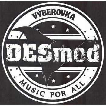 Desmod - Výberovka, 2CD, 2013