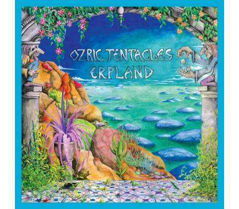 OZRIC TENTACLES - ERPLAND CD