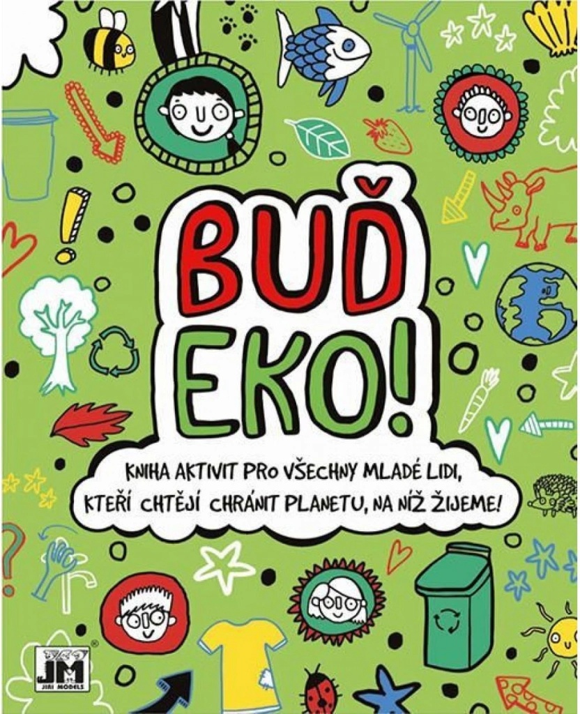 Buď eko! - Jiří Models