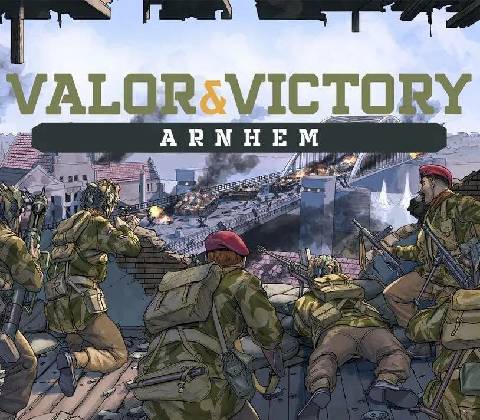 Valor & Victory Arnhem