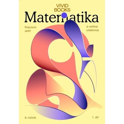 Pracovní sešit matematiky pro 8. ročník 1. díl, Cáb František, 2024