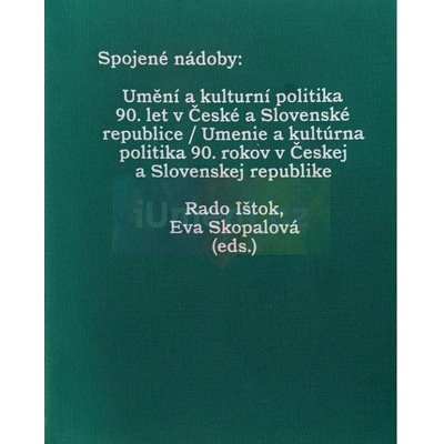 Spojené nádoby | Rado Ištok; Eva Skopalová - eds.
