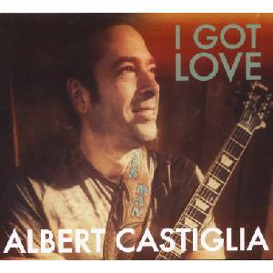 Sony Music Albert Castiglia: I Got Love - CD (054721)
