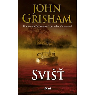 Svišť - Grisham John