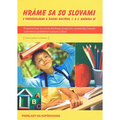 Hráme sa so slovami - Miriam Laušová, Eva Zbudilová