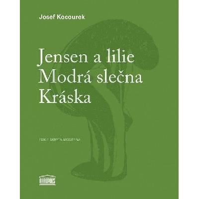 Jensen a lilie Modrá slečna Kráska