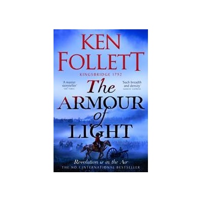 The Armour of Light - Ken Follett