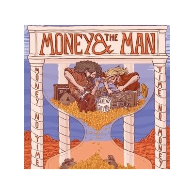 MONEY & THE MAN - MONEY NO TIME,TIME NO MON CD