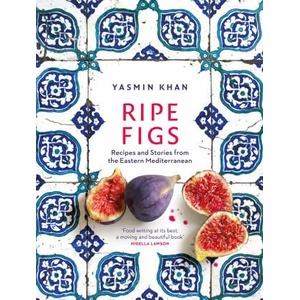 Ripe Figs | Yasmin Khan (ISBN: 9781526609724)