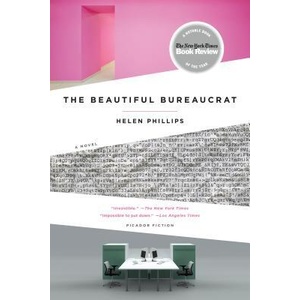 The Beautiful Bureaucrat | Helen Phillips (ISBN: 9781250103758)