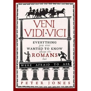 Veni, Vidi, Vici | Peter Jones (ISBN: 9781782393900)