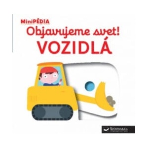 Objavujeme svet! Vozidlá | Nathalie Choux (2020)