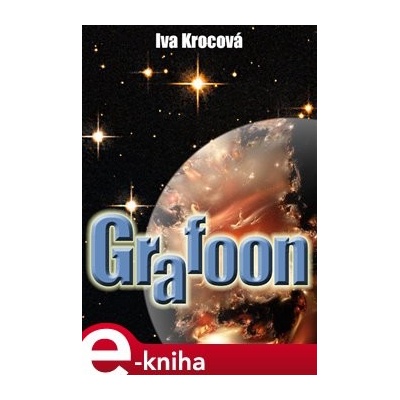 Grafoon. Planeta pěti sluncí - Iva Krocová