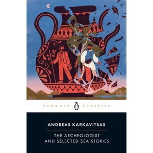 Archeologist and Selected Sea Stories | Johanna Hanink, Johanna Hanink (ISBN: 9780143136248)