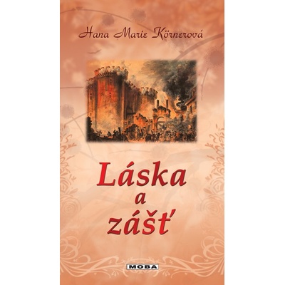 Láska a zášť
