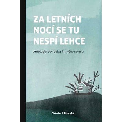 Za letních nocí se tu nespí lehce