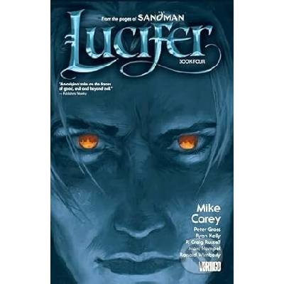 Lucifer Book Four - Mike Carey, Peter Gross (ilustrátor)