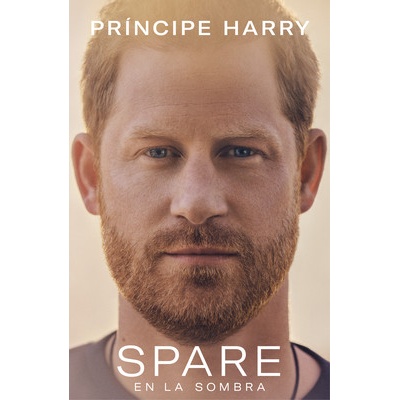 Spare: En La Sombra Prince Harry the Duke of Sussex