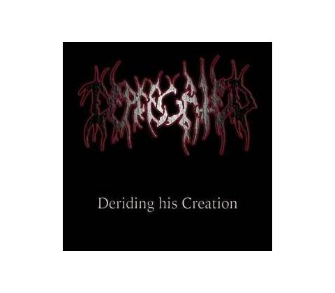 Deprecated - Deriding His Creation CD