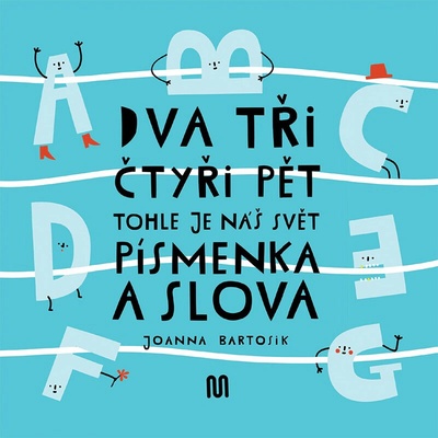 Meander Dva, tri, štyri, päť - toto je náš svet - písmenká a slová
