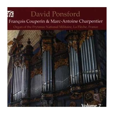 David Ponsford - French Organ Music - Volume 2 CD