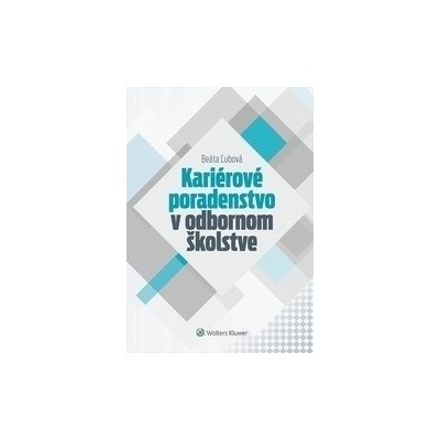 Kariárové poradenstvo v odbornom školstve