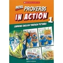 More Proverbs in Action 1 – Pickering