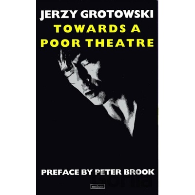 Towards a Poor Theatre