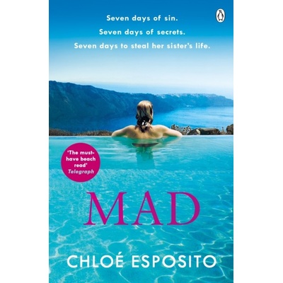 Mad Mad, Bad and Dangerous to Know PaperbaChloĂ© Esposito