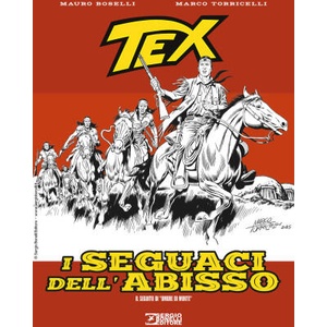 Tex. I seguaci dell'abisso | Mauro Boselli (2025)