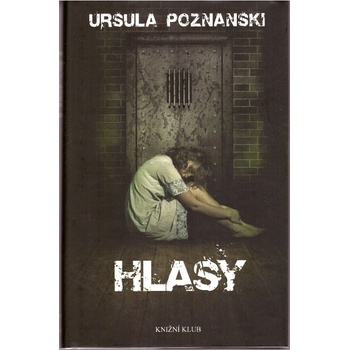 Hlasy - Ursula Poznanski