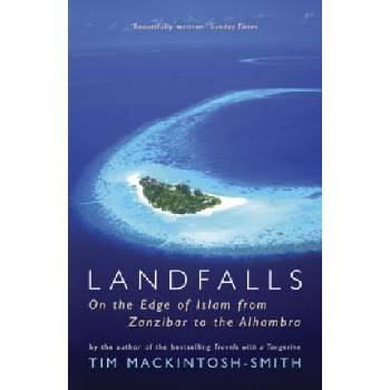 Landfalls | Tim Mackintosh-Smith
