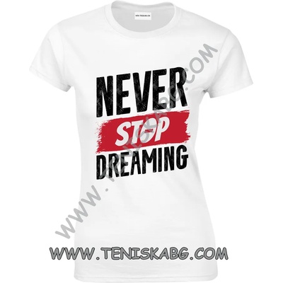 Fruit of the Loom Тениска - Never stop dreaming