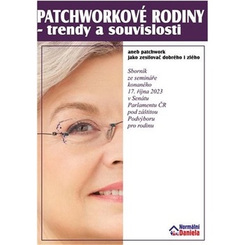Patchworkové rodiny - trendy a souvislosti - Daniela Kovářová