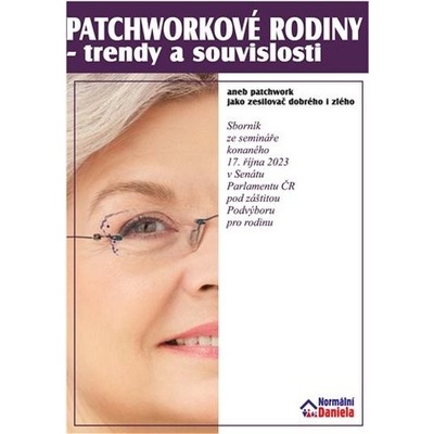 Patchworkové rodiny - trendy a souvislosti - Daniela Kovářová
